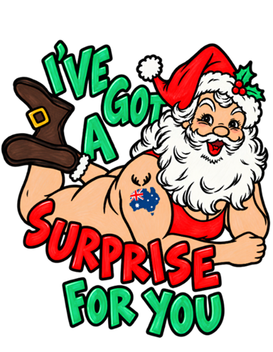 I've Got a Surprise for You Naughty Santa - Mug