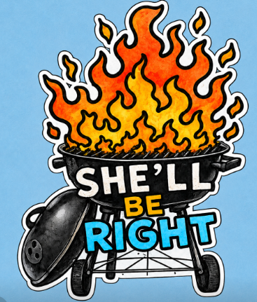 She'll Be Right Flaming Grill Stubby Cooler — Funny BBQ Stubby Holder